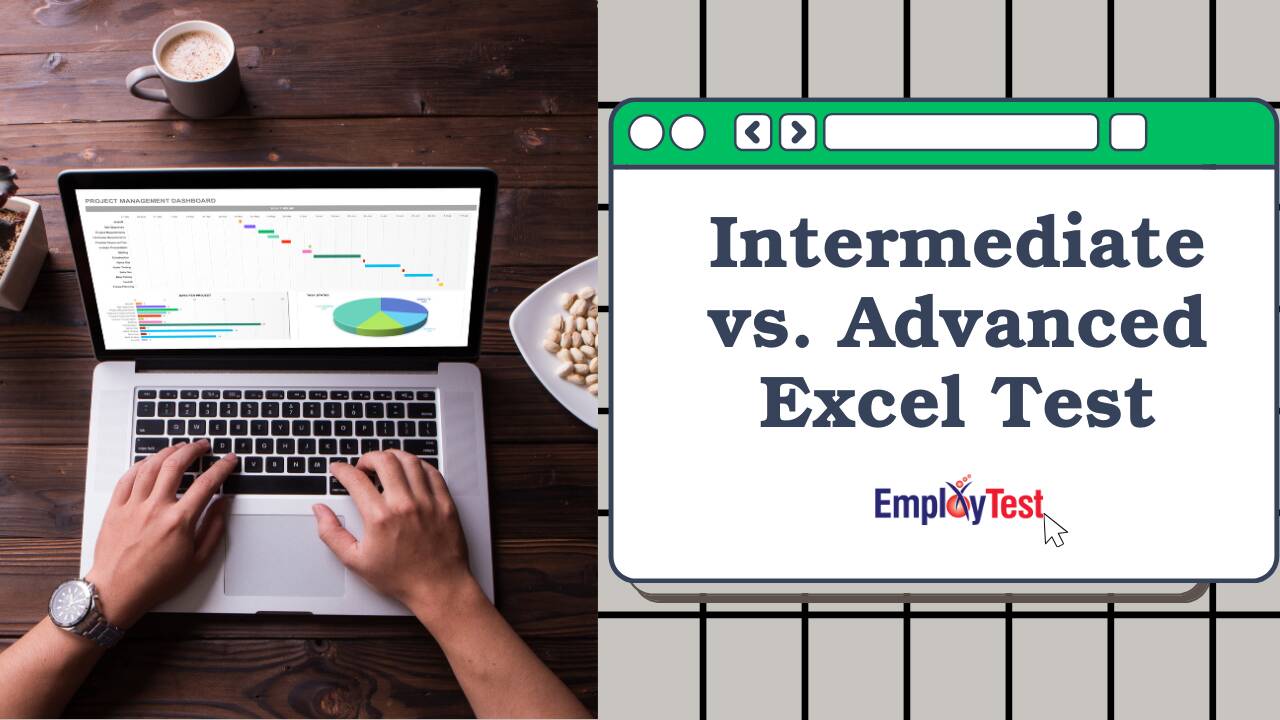 Intermediate Vs Advanced Excel Test | EmployTest Intermediate Vs Advanced Excel Test